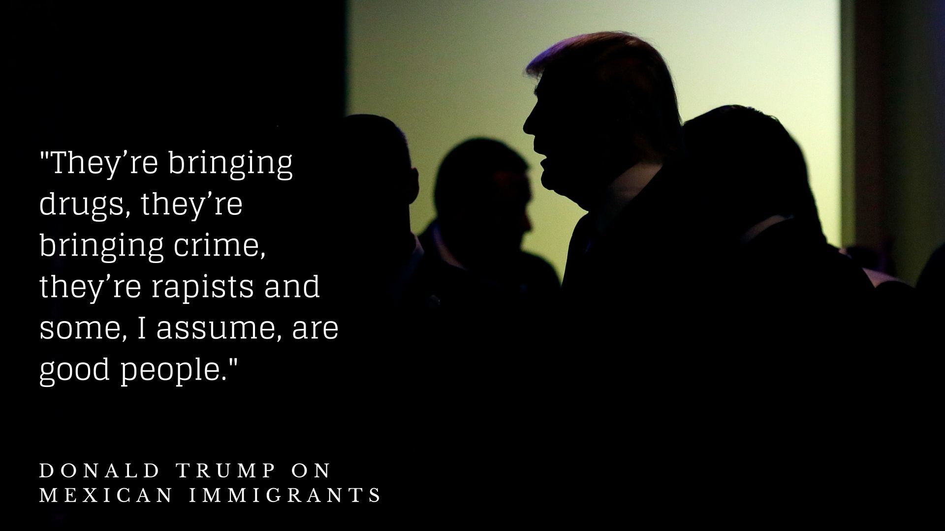 Trump on immigrants